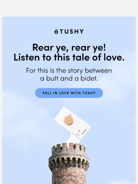 hellotushy newsletter: Once upon a time, a Real Pooping Human fell in lov...