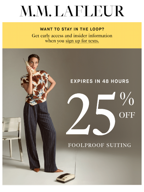 mmlafleur newsletter: 48 HRS LEFT: 25% Off Suiting Favorites