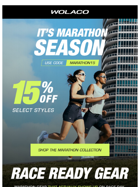 wolaco newsletter: THE MARATHON SEASON SALE 🔥