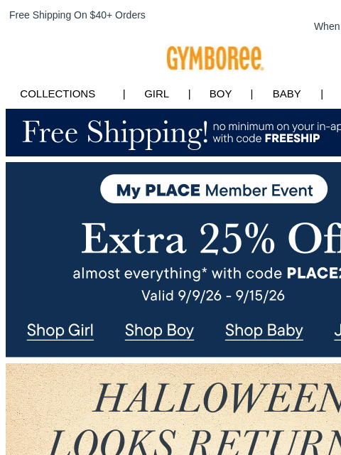 gymboree newsletter: Our Trick or Treat Collection is Back + Extra 25% ...