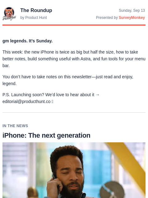 producthunt newsletter: 😸 Half of an iPhone