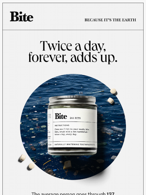 bitetoothpastebits newsletter: 137 tubes per person.