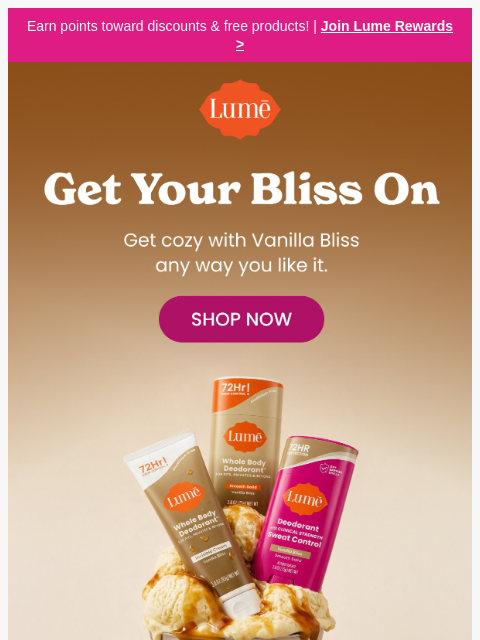 lumedeodorant newsletter: Get cozy with Vanilla Bliss this fall 🤎