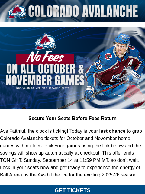 thecoloradoavalanche newsletter: 🚨LAST CHANCE: No Fees Ends Tonight