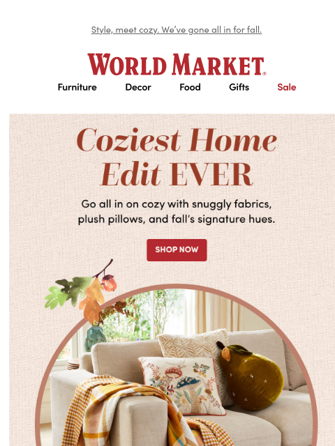 emailworldmarket newsletter: Our cozy home edit will have you wanting to stay i...
