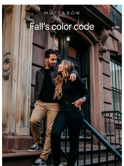 mottandbow newsletter: The fall shades taking over.