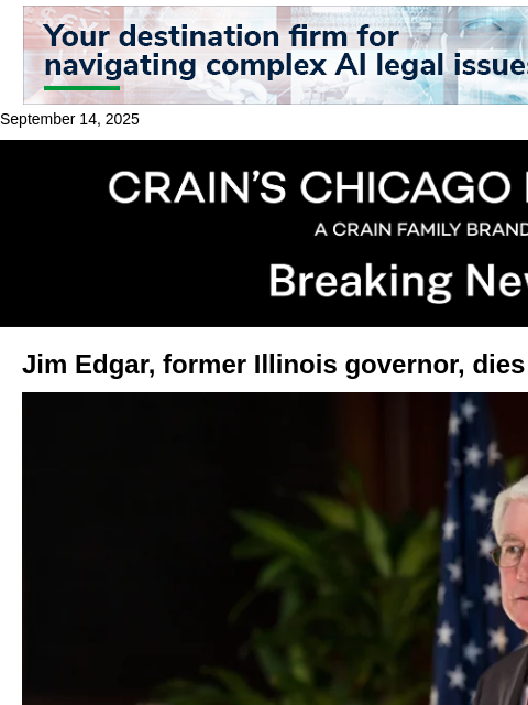 crainalerts newsletter: Jim Edgar, former governor, dies at 79