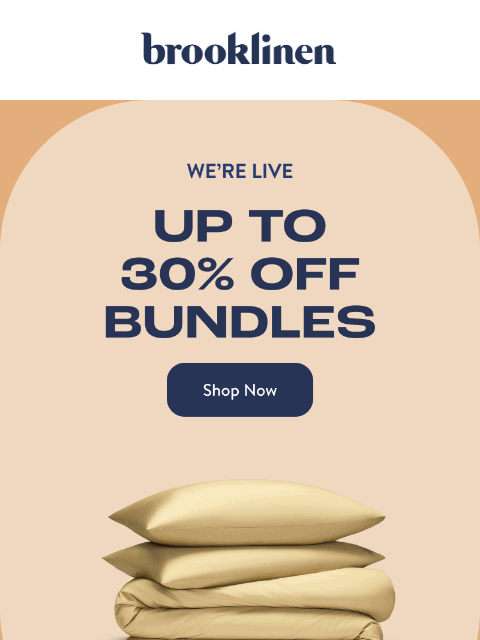 brooklinen newsletter: Bundle and SAVE?