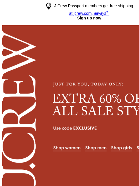 jcrew newsletter: Ends tonight: extra 60% off sale!