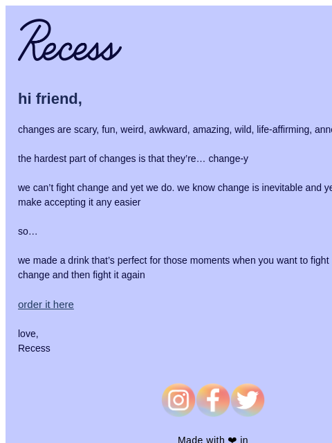 takearecess newsletter: changes