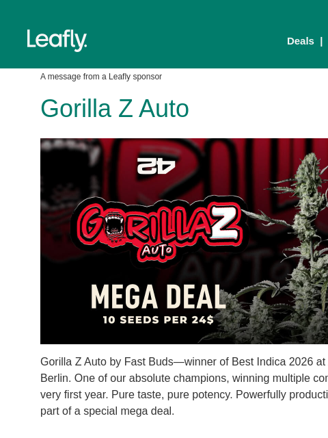 leafly newsletter: Mega deal on Gorilla Z Auto seeds 🦍