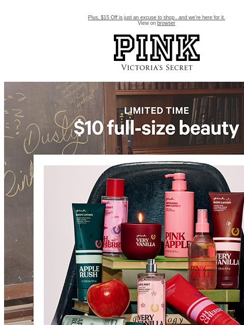 Plus, $15 Off is just an excuse to shop...and we're here for it. View on browser PINK Victoria's Secret VSCC Available Credit Introduction Shop Now Shop Now Shop Now feature cta cta Shop Now