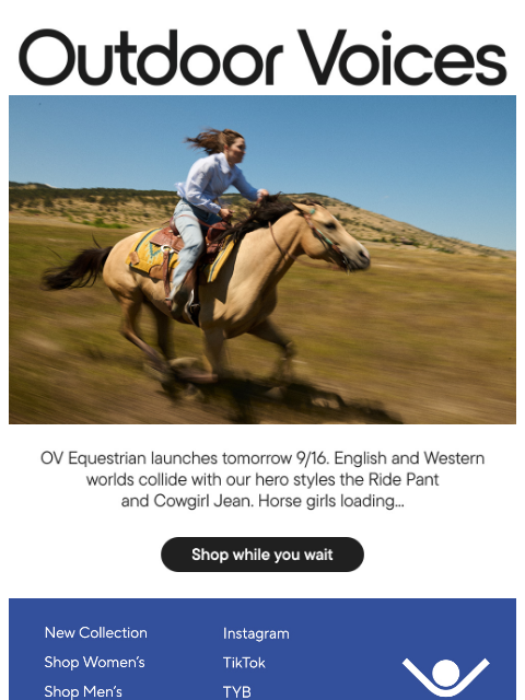 outdoorvoices newsletter: OV Equestrian launches tmrw 9/16