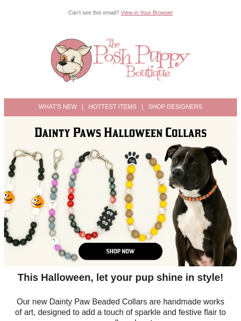 poshpuppyboutique newsletter: 👻 Spooky-Chic! Dainty Paws Halloween Collars Have...