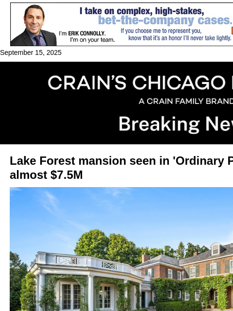 crainalerts newsletter: Lake Forest mansion seen in 'Ordinary People' hits...