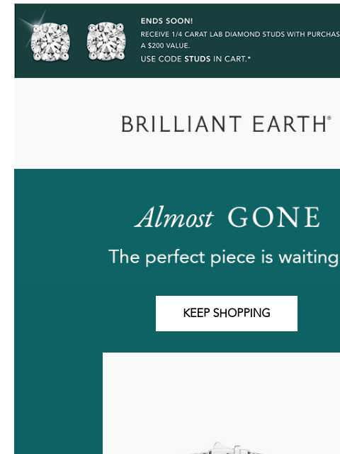 brilliantearth newsletter: Going, going ...