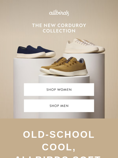 allbirds newsletter: New Corduroy Styles Are Here