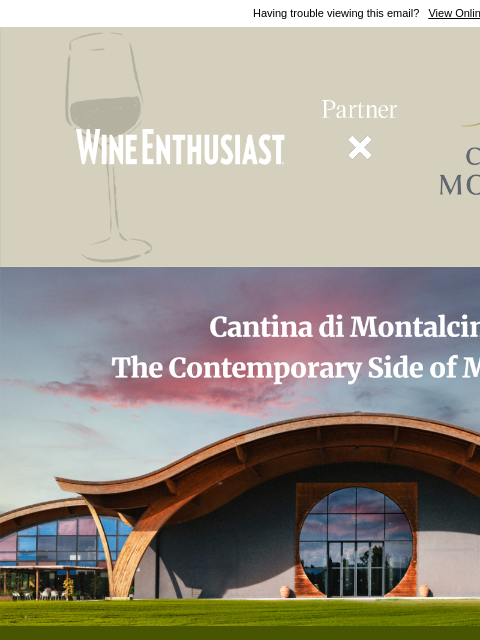 wineenthusiast newsletter: Experience Montalcino's Contemporary Side
