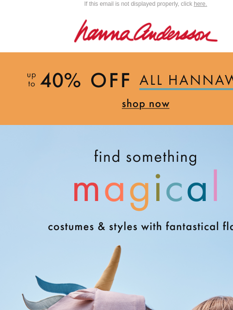 hannaandersson newsletter: (Trick Or) Treat Yourself To NEW Halloween Looks