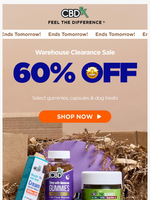 cbdfx newsletter: 60% OFF Warehouse Clearance Sale happening NOW!  �...