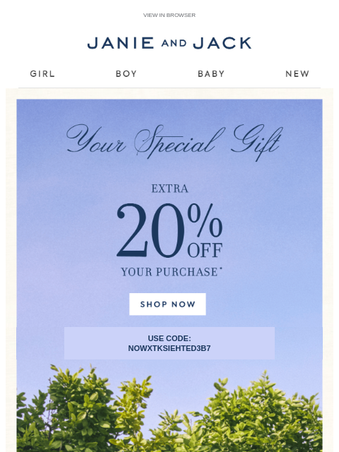 janieandjack newsletter: An exclusive code, just for you