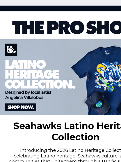 seahawksemail newsletter: Celebrate Latino Heritage with Exclusive New Colle...
