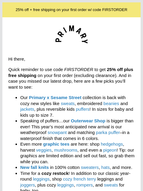 primary newsletter: 25% Off: Did You Miss These New Arrivals?