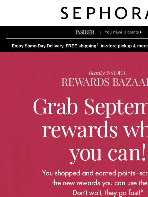 sephora newsletter: Did you know that points = rewards?
