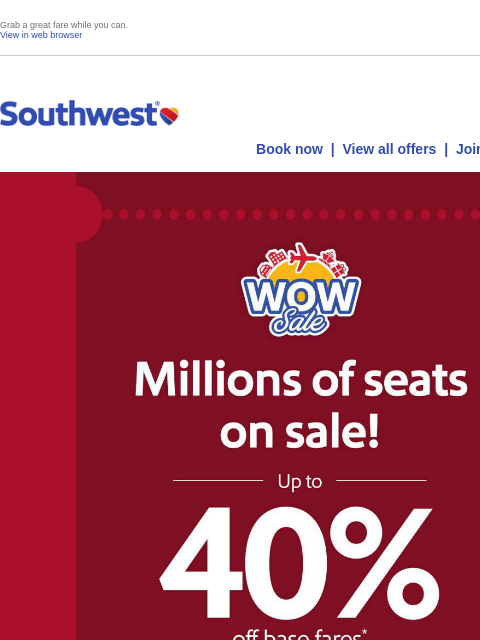 southwest newsletter: Up to 40% off fares? WOW! 🤯