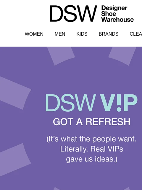 dsw newsletter: The ✨new✨ DSW VIP is here