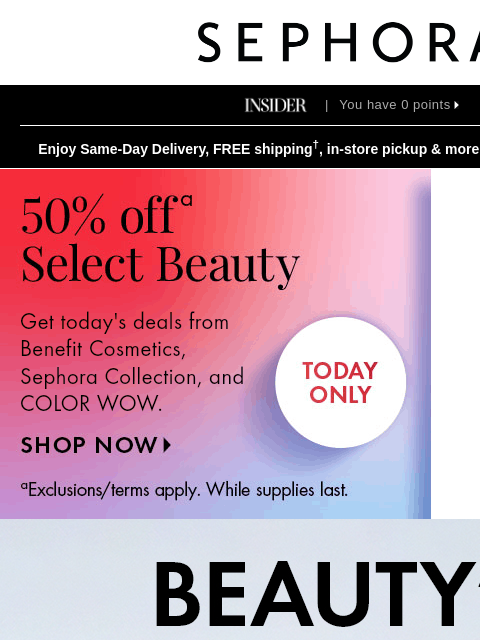sephora newsletter: Select brands are 50% off today 🤑