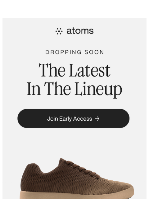 atoms newsletter: Wabi Brown Drops Soon