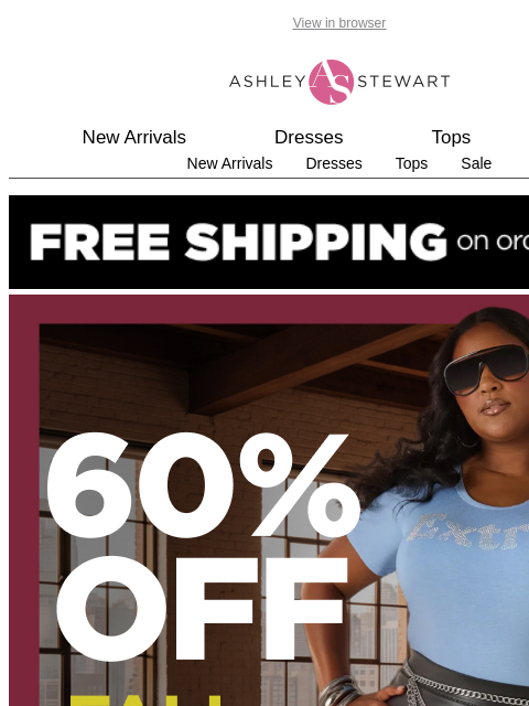ashleystewart newsletter: 60% off fall styles❗️starts now