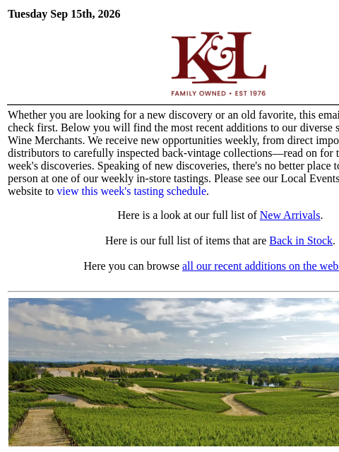 klwines newsletter: The Latest from K&L: New Adds and Back In Stock