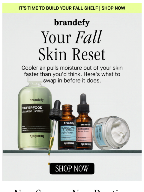 brandefyskin newsletter: 🍂 Your Fall skin reset
