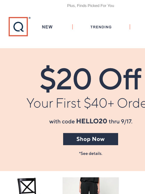 qvcemail newsletter: Just For You! Take $20 Off Your First Purchase