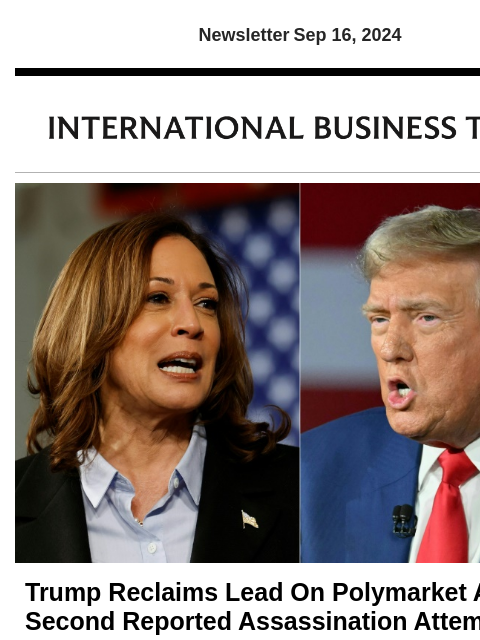 Newsletter Sep 16, 2024 Trump Reclaims Lead On Polymarket After Second Reported Assassination Attempt Donald Trump is now leading Kamala Harris by 1% on Polymarket after the FBI reported a second