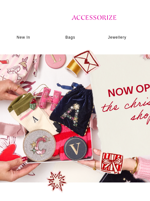 accessorize newsletter: The Christmas Shop is OPEN!