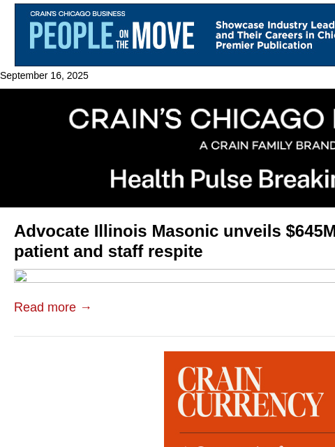 crainalerts newsletter: Advocate unveils $645M Illinois Masonic expansion