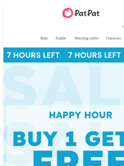 patpat newsletter: re: Happy Hour: Buy 1 Get 1 Free Ends Midnight!🕛 