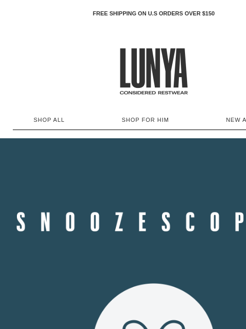 lunya newsletter: A STARRY NIGHT AHEAD
