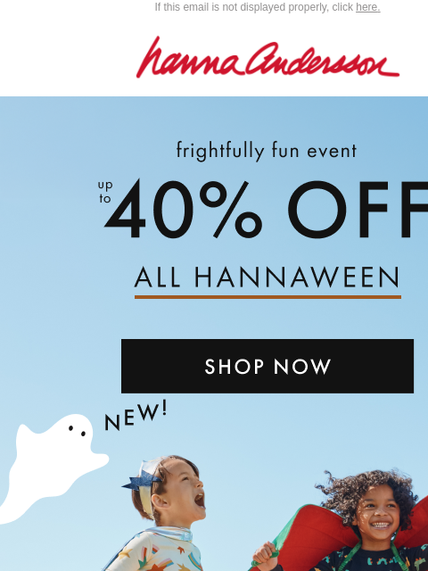 hannaandersson newsletter: 🎃 Halloween Faves Up To 40% Off