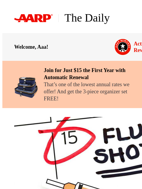 aarp newsletter: The Daily — 4 Other Reasons to Get the Flu Shot