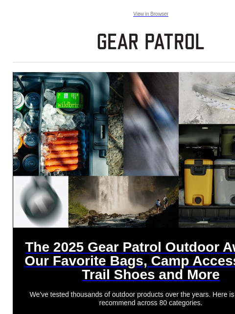 gearpatrol newsletter: The 2025 Gear Patrol Outdoor Awards