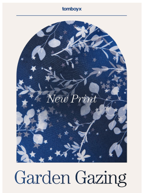 tomboyx newsletter: New Print ✨🌙 Garden Gazing