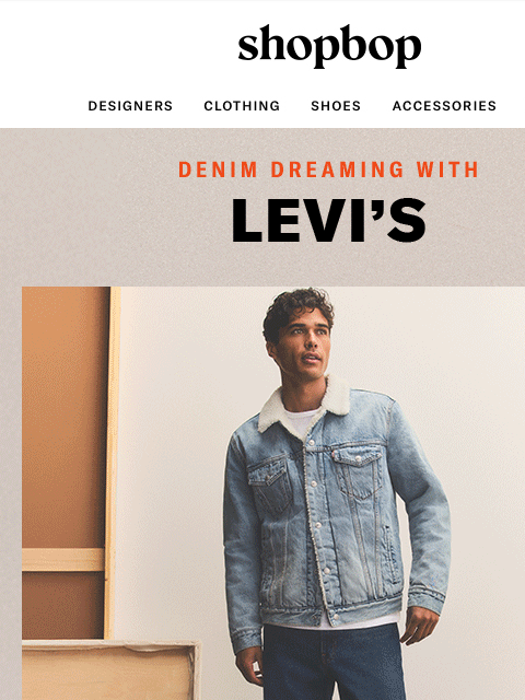shopbop-mail newsletter: Just landed: Levi's