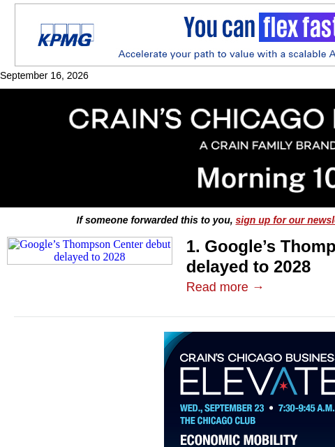 crainalerts newsletter: Google's Thompson Center debut delayed