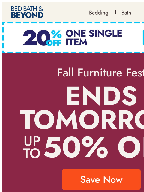 bedbathandbeyond newsletter: Ends tomorrow: furniture deals up to 50% off