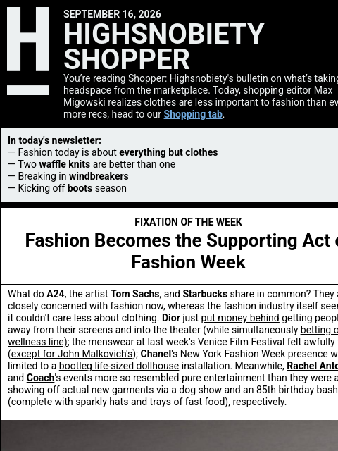 highsnobiety newsletter: Tech Is Coming For Fashion & Fashion Is Coming For...