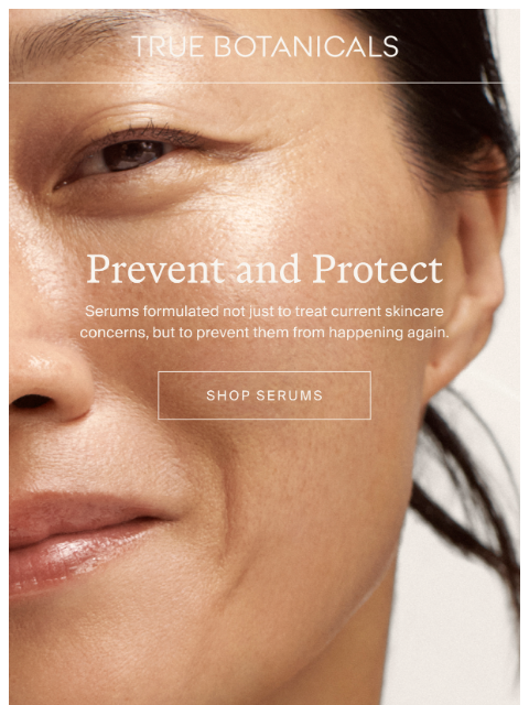 truebotanicals newsletter: Not Just Correcting, but Preventing